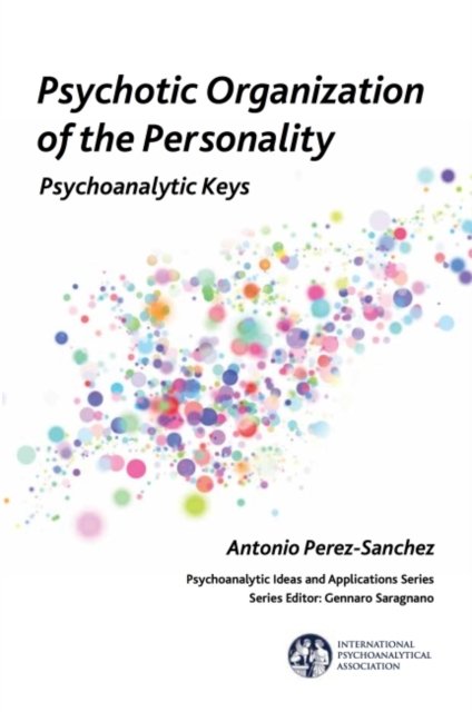 Psychotic Organisation of the Personality