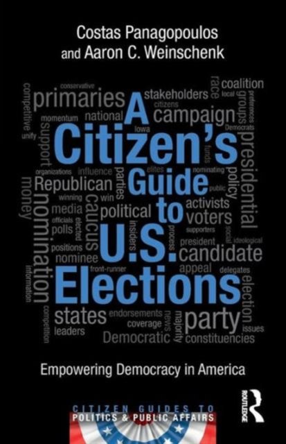 A Citizen's Guide to U.S. Elections