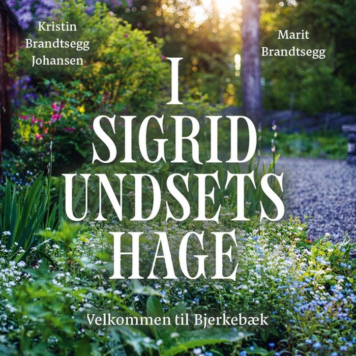 I Sigrid Undsets hage