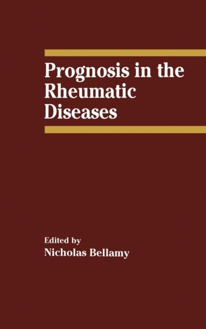 Prognosis in the Rheumatic Diseases