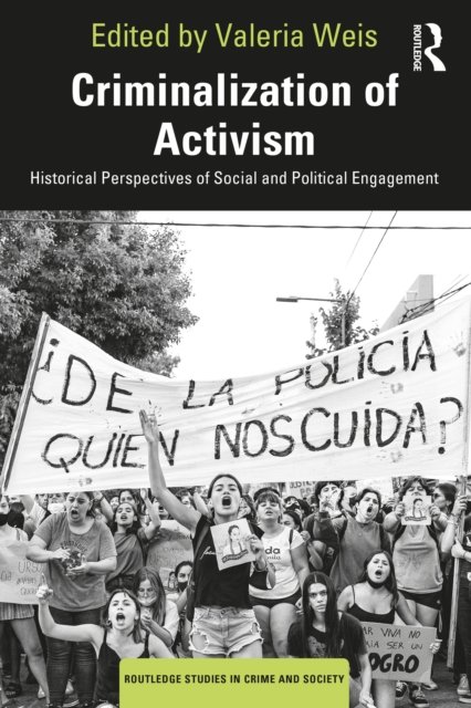 Criminalization of Activism