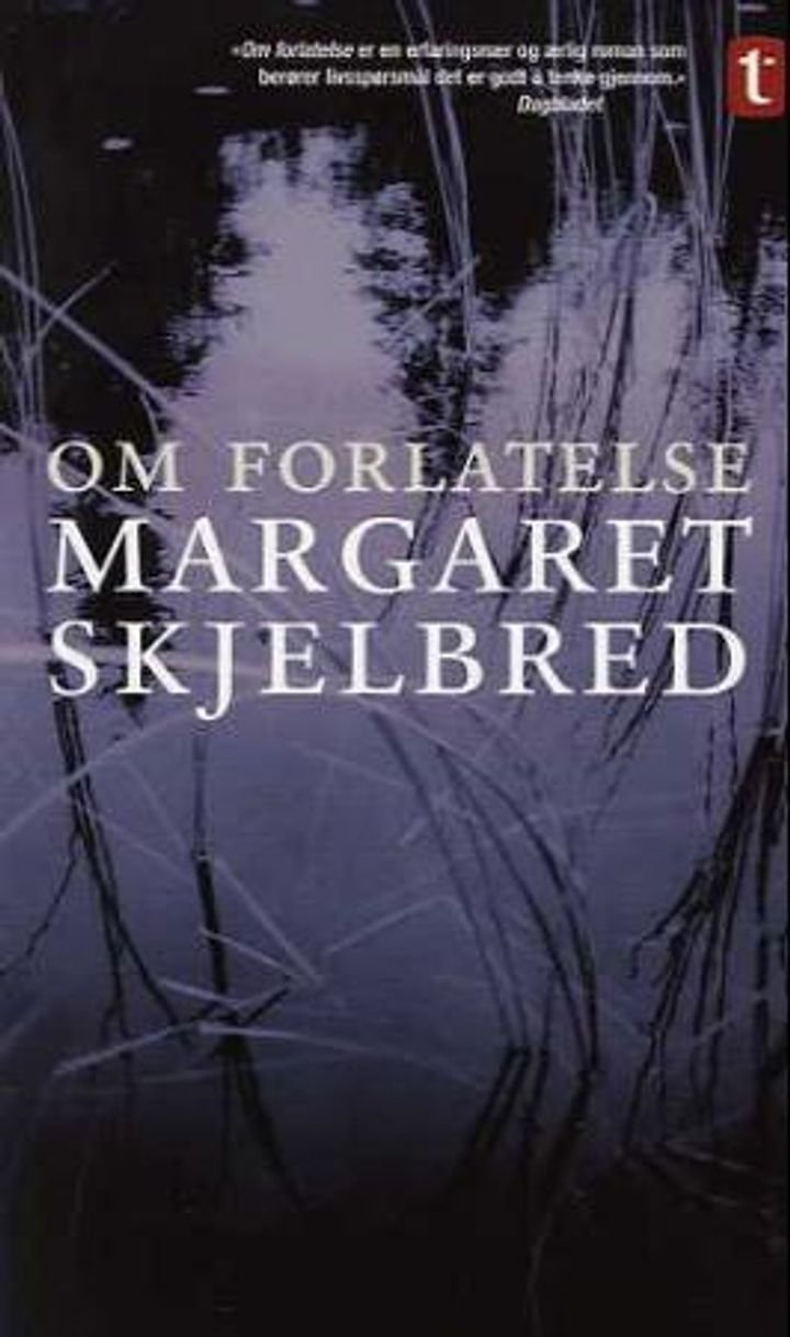 Om forlatelse - roman