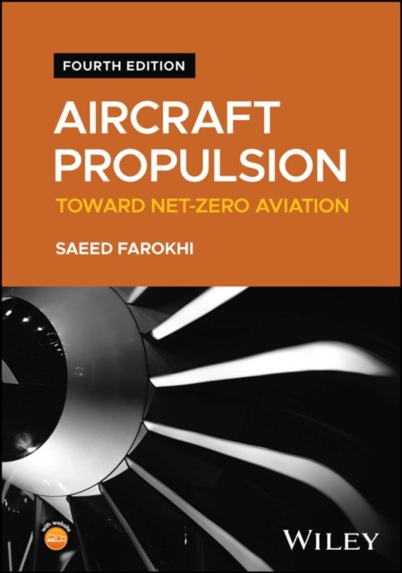 Aircraft Propulsion – Towards Net–Zero Aviation