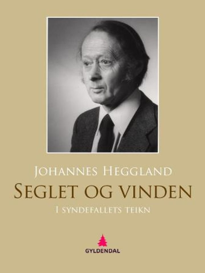 Seglet og vinden - i syndefallets teikn : roman