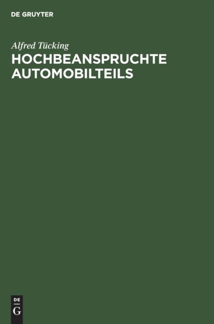 Hochbeanspruchte Automobilteils
