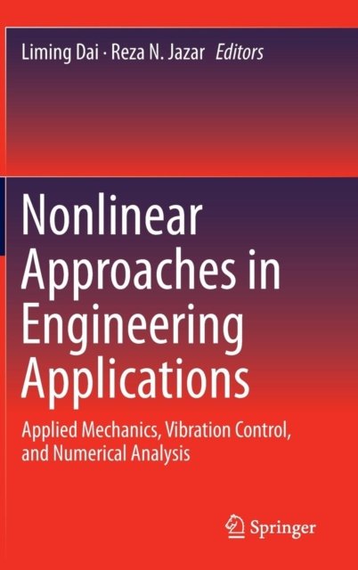Nonlinear Approaches in Engineering Applications