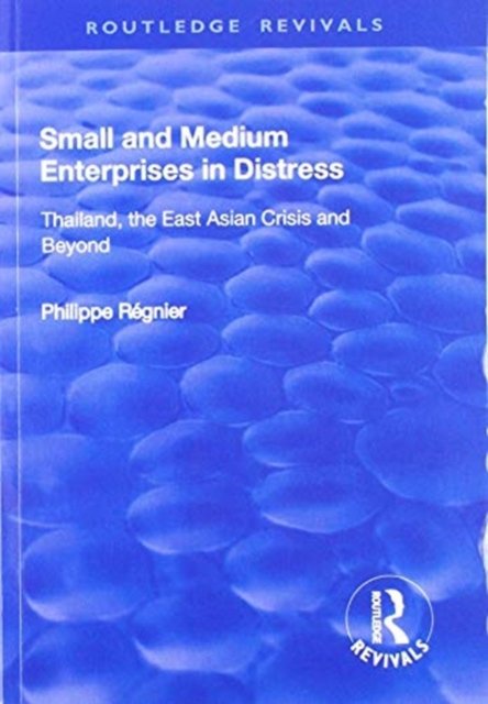 Small and Medium Enterprises in Distress