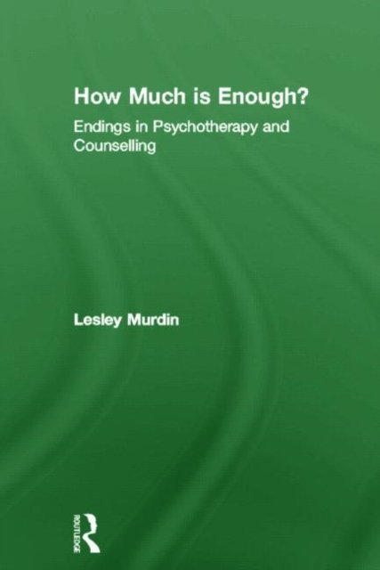 How Much Is Enough?