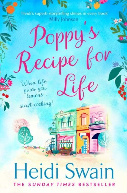 Poppy''s Recipe for Life