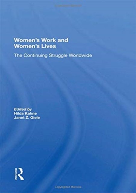 Women's Work And Women's Lives