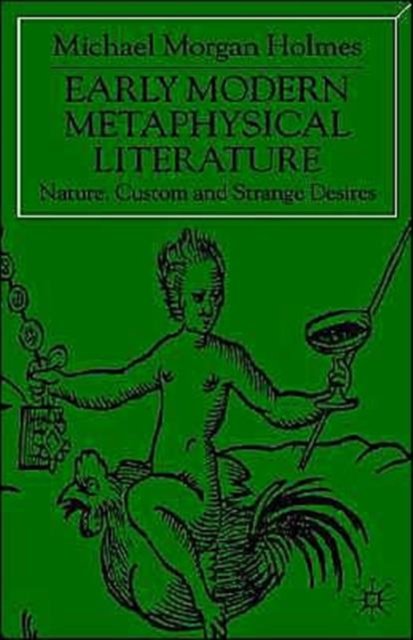 Early Modern Metaphysical Literature