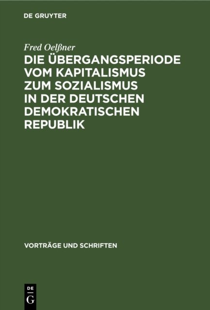 Übergangsperiode vom Kapitalismus zum Sozialismus in der Deutschen Demokratischen Republik