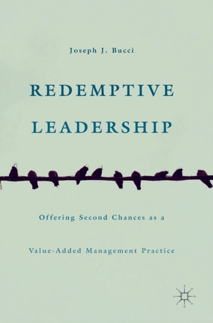 Redemptive Leadership
