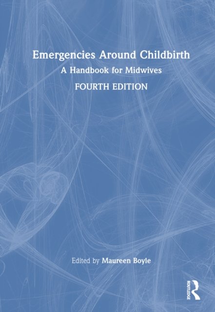 Emergencies Around Childbirth