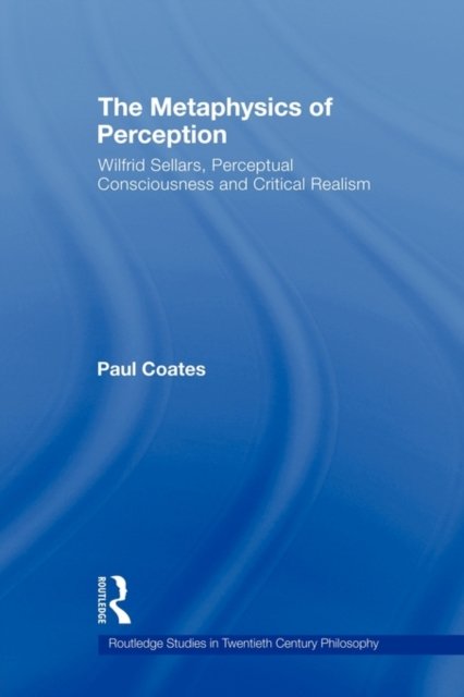The Metaphysics of Perception