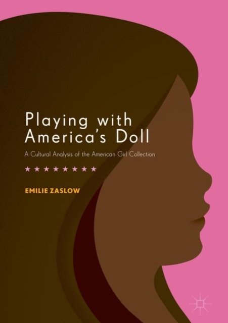 Playing with America''s Doll