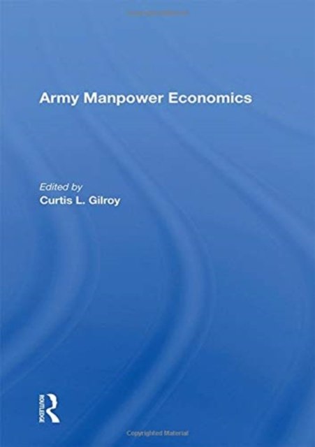Army Manpower Economics