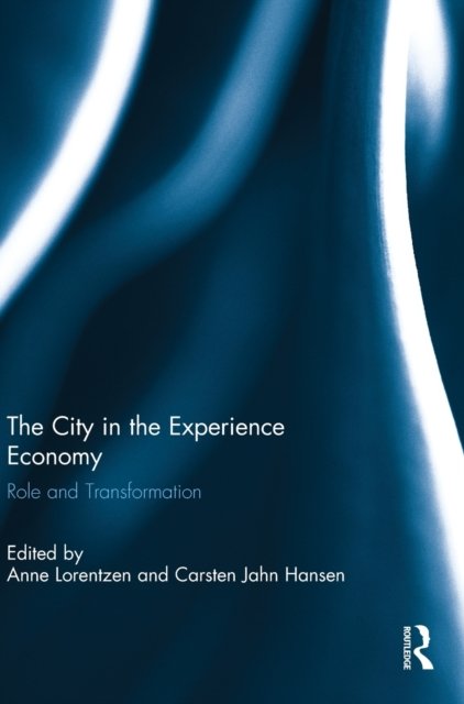 The City in the Experience Economy