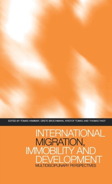 International Migration, Immobility and Development