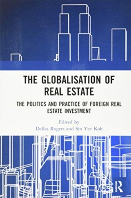 The Globalisation of Real Estate