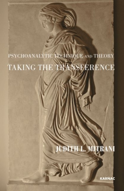 Psychoanalytic Technique and Theory