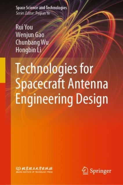 Technologies for Spacecraft Antenna Engineering Design