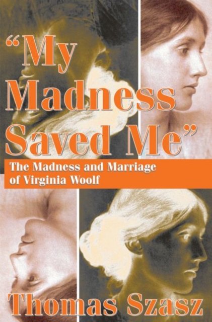 My Madness Saved Me