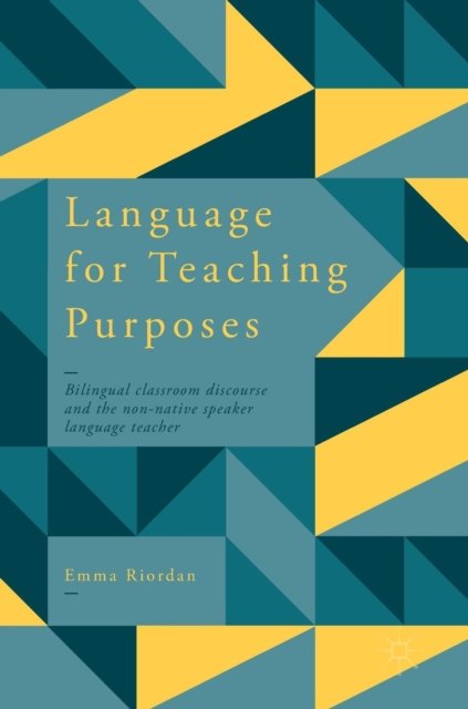 Language for Teaching Purposes