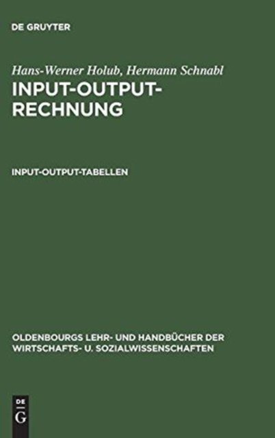 Input-Output-Rechnung: Input-Output-Tabellen