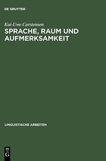 Sprache, Raum Und Aufmerksamkeit