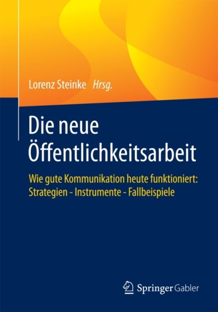 Die neue Offentlichkeitsarbeit