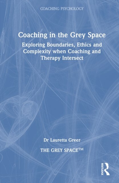Coaching in the Grey Space