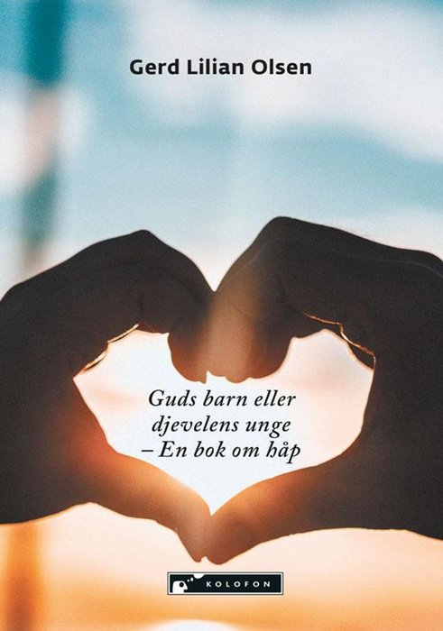 Guds barn eller djevelens unge
