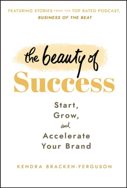 The Beauty of Success