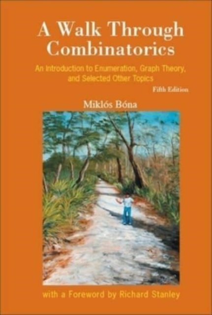 WALK THROUGH COMBINATORICS (5ED)