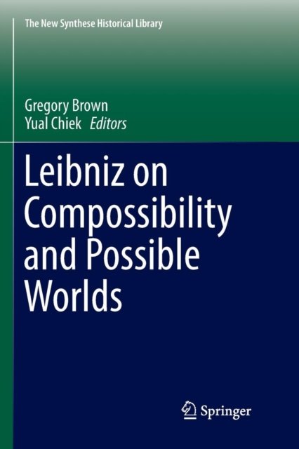 Leibniz on Compossibility and Possible Worlds