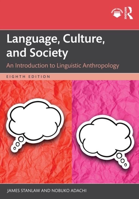 Language, Culture, and Society
