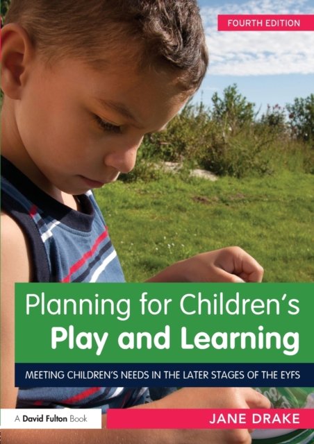 Planning for Children''s Play and Learning