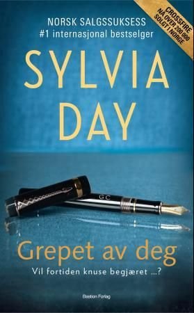 Grepet av deg - en Crossfire-roman
