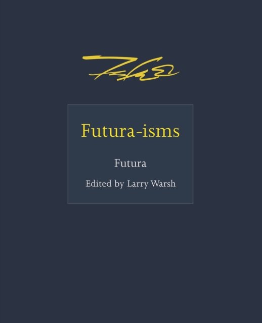 Futura–isms
