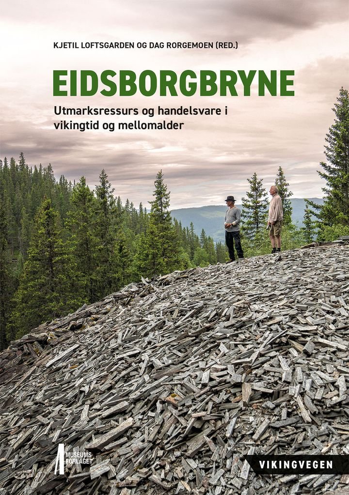 Eidsborgbryne - utmarksressurs og handelsvare i vikingtid og mellomalder