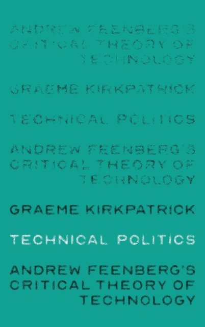 Technical Politics