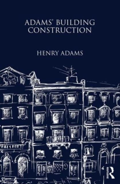 Adams' Building Construction