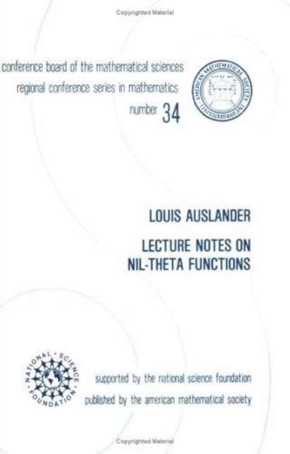 Lecture Notes on Nil-theta Functions