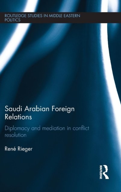 Saudi Arabian Foreign Relations