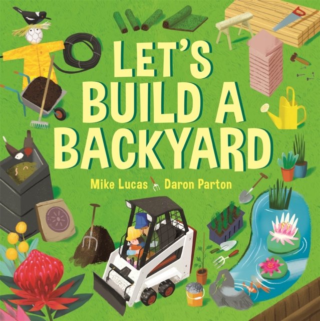 Let''s Build a Backyard