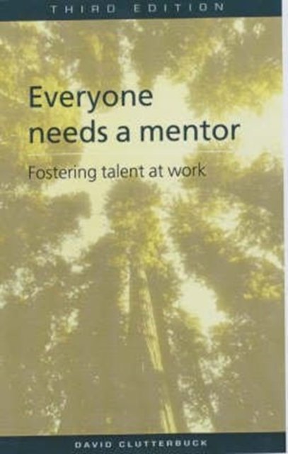 EVERYONE NEEDS MENTOR