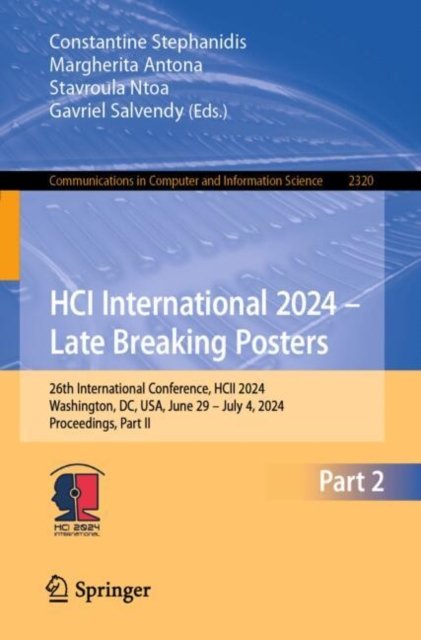 Hci International 2024 ? Late Breaking Posters