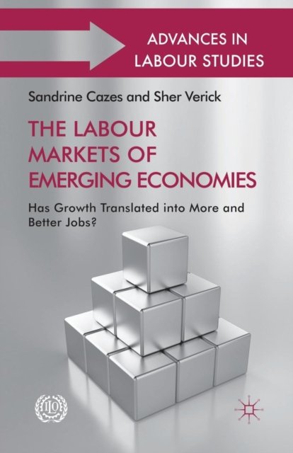 The Labour Markets of Emerging Economies