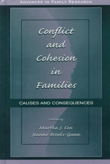 Conflict and Cohesion in Families
